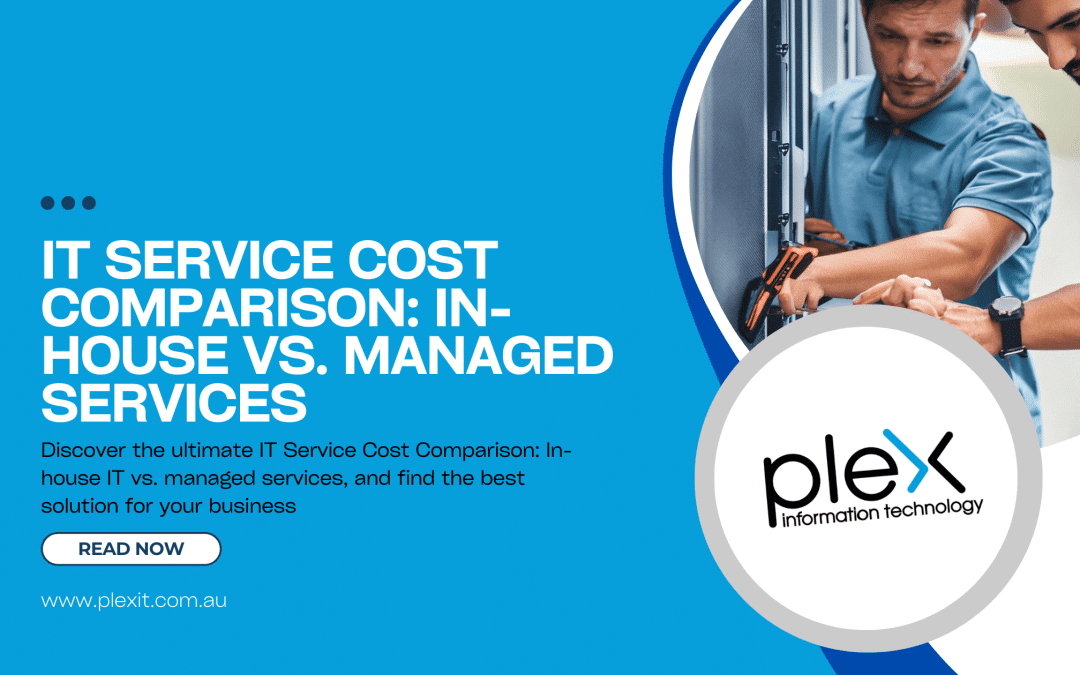 IT Service Cost Comparison: In-House vs. Managed Services